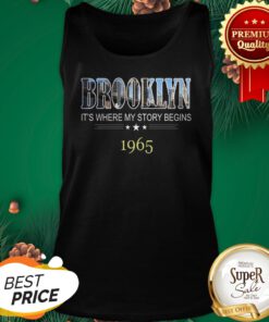 Brooklyn It's Where My Story Begins 1965 Tank Top