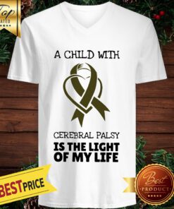 Child With Cerebral Palsy Is The Light Of My Life V-neck