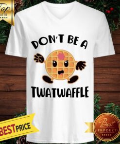 Don’t Be A Twatwaffle V-neck