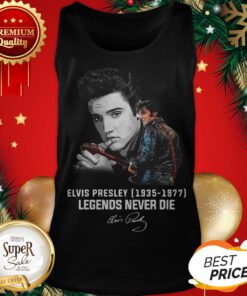 Elvis Presley Legends Never Die 1935 1977 Signature Tank Top