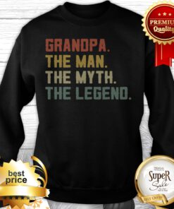 Grandpa The Man The Myth The Legend Vintage Sweatshirt