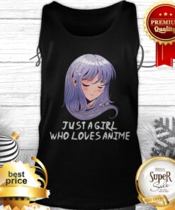 Just A Girl Who Loves Anime Japanese Anime Girl Gift Tank Top