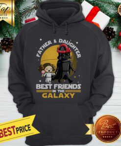 Leia Organa And Darth Vader Father And Daughter Best Friends In The Galaxy Hoodie