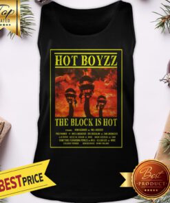 Official Hot Boyzz The Block Is Hot Poster Tank Top