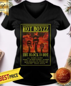Official Hot Boyzz The Block Is Hot Poster V-neck