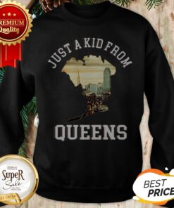 Official Just A Kid From Queens City Sweatshirt
