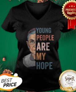 Ruth Bader Ginsburg Young People Are My Hope V-neck