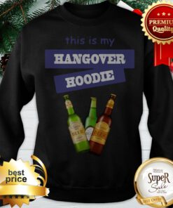This Is My Hangover Hoodie Realistic Beer Sweatshirt