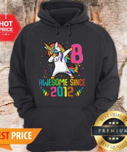 Awesome Since 2012 8 Years Old 8th Birthday Unicorn Dabbing Hoodie