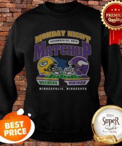 Monday Night December 23 2019 Matchup Packer And Vikings Sweatshirt