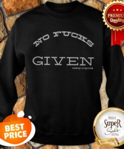 Official No Fucks Given Sweatshirt