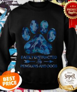 Easily Distracted By Penguins And Dogs Paw Sweatshirt
