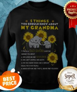 Elephants 5 Things You Should Know About My Grandma Sunflower Tank Top