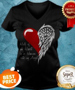Half Of My Heart Is In Heaven With My Angel Wings V-neck