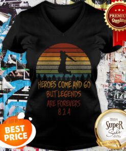 Heroes Come And Go But Legends Are Forevers 824 Vintage V-neck