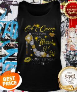 High Heels A Queen Was Born On March 01st Happy Birthday To Me Tank Top
