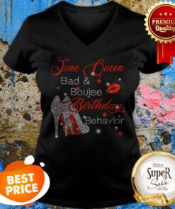 June Queen Bad And Boujee Birthday Behavior V-neck