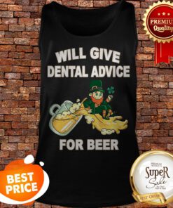 Leprechaun Will Give Dental Advice For Beer St. Patrick’s day Tank Top