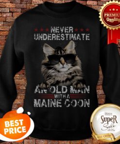 Maine Coon Never Underestimate An Old Man With A Cat Sweatshirt
