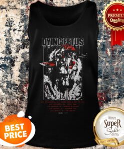 Nice Dying Fetus Band Goatwhore Tank Top