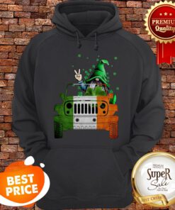 Nice Gnome Driving Jeep Car St. Patrick’s Day Hoodie