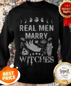 Nice Real Men Marry Witches Halloween Sweatshirt