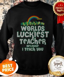 Nice Teacher For St Pats Day St Patricks Day Sweatshirt