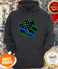Nice Thin Blue Line St Patrick’s Day Clover Hoodie