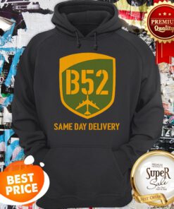 Nice U.S. Air Force B52 Same Day Delivery Hoodie