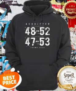 Official Acquitted 48 52 47 53 Trump 2020 Hoodie