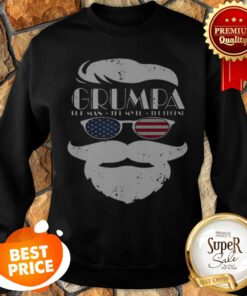 Official Trump Grumpa The Man The Myth The Legend Sweatshirt