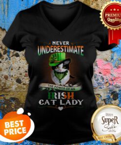 Never Underestimate The Power Of An Irish Cat Lady Patrick Day V-Neck