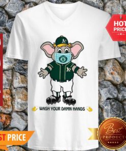Elephant Oakland Athletics Wash Your Damn Hands ShirtElephant Oakland Athletics Wash Your Damn Hands V-neck