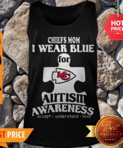 Kansas City Chiefs Mom I Wear Blue For Autism Awareness Tank Top