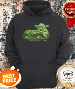 Kermit The Frog Yoda Easy Being Green It Is Not Hoodie