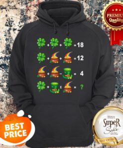 Math Teacher St Patrick Day – Order Of Operations Quiz Hoodie