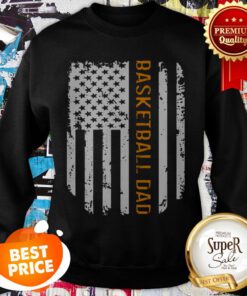 Nice American Flag Proud Basketball Dad Sweatshirt