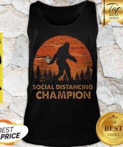 Nice Bigfoot Social Distancing Chanpion Tank Top