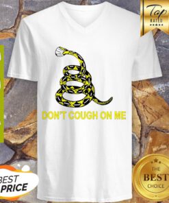 Nice Gadsden Flag Don’t Cough On Me Coronavirus V-neck