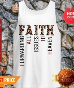Nice Leopard Faith Forwarding All Issues To Heaven Tank Top