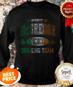 Nice Mc Gregor Irish Drinking Team Sweatshirt