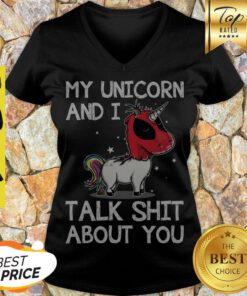 Nice My Unicorn And I Talk Shit About You Deadpool Unicorn V-neck