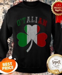 O_Talian Italy Flag Italian Funny St Patricks Day Sweatshirt