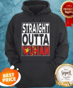 Official Straight Outta Wuhan Hoodie