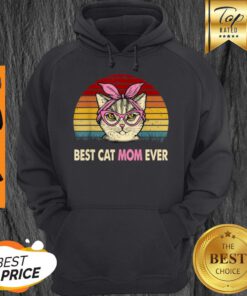 Official Vintage Best Cat Mom Ever Cat Mama Mother Gift Women Hoodie