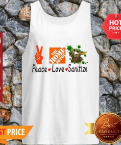 Peace love Sanitize The home Depot Baby Yoda Coronavirus Tank Top