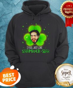 Post Malone I Feel Just Like A Shamrock-Star St. Patrick’s Day Hoodie