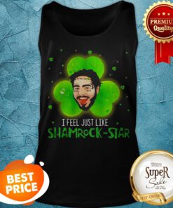 Post Malone I Feel Just Like A Shamrock-Star St. Patrick’s Day Tank Top