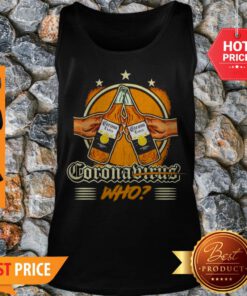 Premium Coronavirus Who Beer Bottle Tank Top