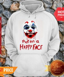 Premium Joker 2019 Put on A Happy Face Joaquin Phoenix Hoodie